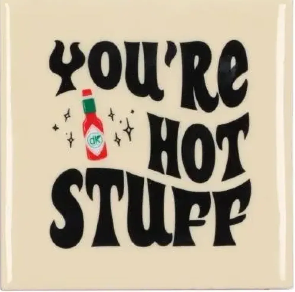 Daan Kromhout Design tegeltje keramiek you're hot stuff 10x10cm crème